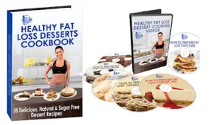 Bonus #2 Healthy Fat Loss Desserts Cookbook and Videos